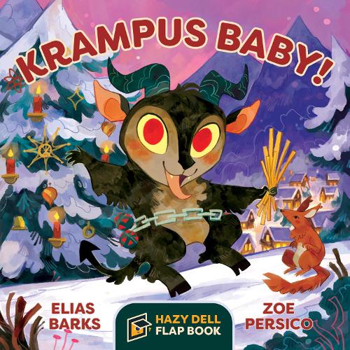 Бумажная книга «Krampus Baby!: A Hazy Dell Flap Book», автор Элиас Баркс - фото №1