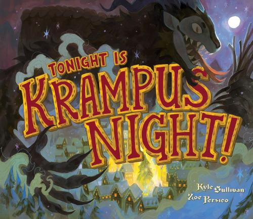 Бумажная книга «Tonight Is Krampus Night!», автор Кайл Салливан - фото №1