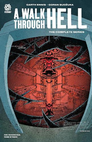 Бумажная книга «A WALK THROUGH HELL: THE COMPLETE SERIES», автор Гарт Эннис - фото №1
