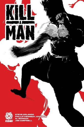 Паперова книга «Kill A Man», авторів Філліп Кеннеді Джонсон, Стів Орландо - фото №1