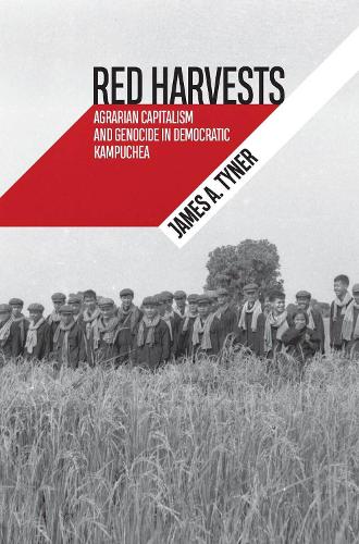 Бумажная книга «Red Harvests: Agrarian Capitalism and Genocide in Democratic Kampuchea», автор Джеймс А. Тайнер - фото №1