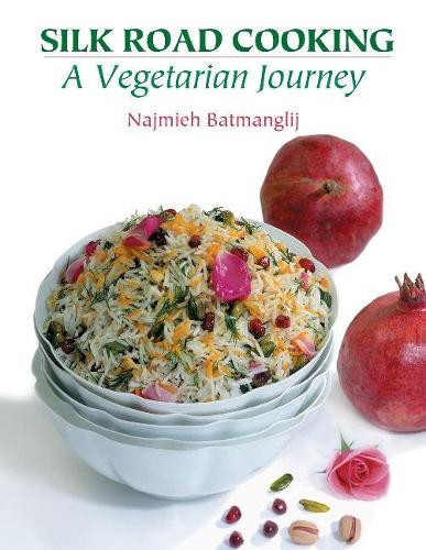 Паперова книга «Silk Road Cooking: A Vegetarian Journey», автор Наджміє Батманглідж - фото №1