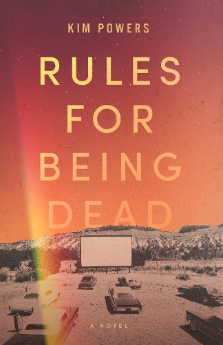 Бумажная книга «Rules for Being Dead», автор Ким Пауэрс - фото №1