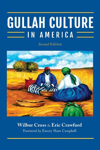 Бумажная книга «Gullah Culture in America», авторов Эрик Кроуфорд, Уилбур Кросс - фото №1