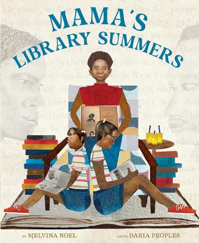Бумажная книга «Mama's Library Summers: A Picture Book», автор Мелвина Ноэль - фото №1