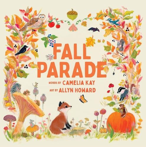 Бумажная книга «Fall Parade: A Picture Book», автор Камелия Кей - фото №1