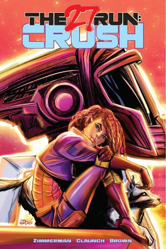 Бумажная книга «The 27 Run: Crush», автор Джастин Циммерман - фото №1