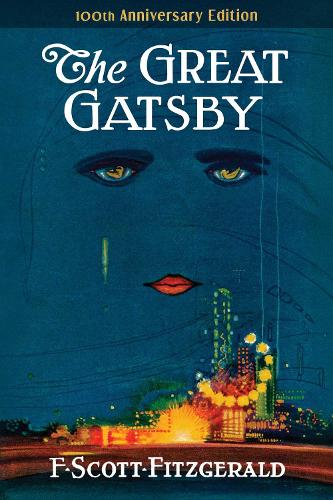 Бумажная книга «The Great Gatsby: 100th Anniversary Edition (The Original 1925 Classic)», автор Фрэнсис Скотт Фицджеральд - фото №1