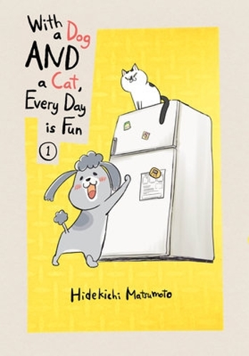 Бумажная книга «With a Dog AND a Cat, Every Day is Fun, Volume 1», автор Хидекити Мацумото - фото №1