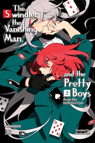 Бумажная книга «Pretty Boy Detective Club, Volume 2: The Swindler, the Vanishing Man, and the Pretty Boys», автор Нисиоисин - фото №1