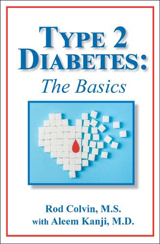 Бумажная книга «The Type 2 Diabetes: The Basics», автор Род Колвин - фото №1