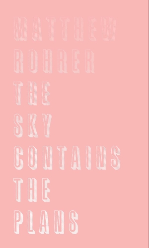Паперова книга «The Sky Contains the Plans», автор Метью Рорер - фото №1