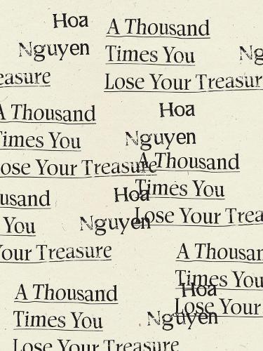 Паперова книга «A Thousand Times You Lose Your Treasure», автор Хоа Нгуєн - фото №1