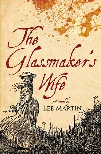 Паперова книга «The Glassmaker's Wife», автор Лі Мартін - фото №1