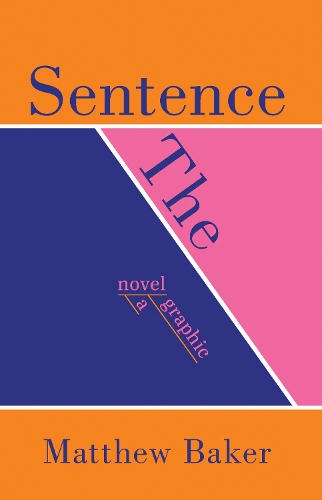 Паперова книга «The Sentence», автор Метью Бейкер - фото №1