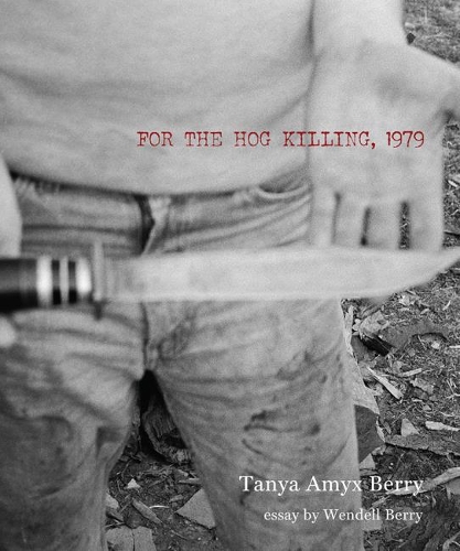 Бумажная книга «For the Hog Killing, 1979», автор Таня Берри - фото №1