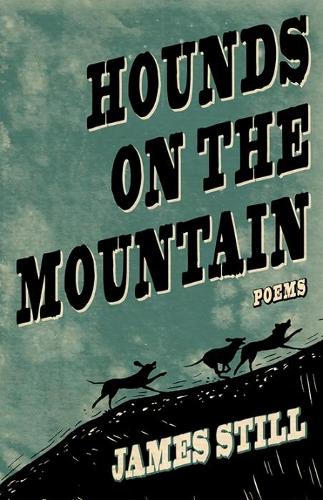Паперова книга «Hounds on the Mountain», автор Джеймс Стілл - фото №1