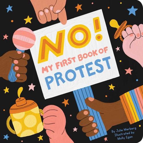 Бумажная книга «No!: My First Book of Protest», автор Джули Мерберг - фото №1