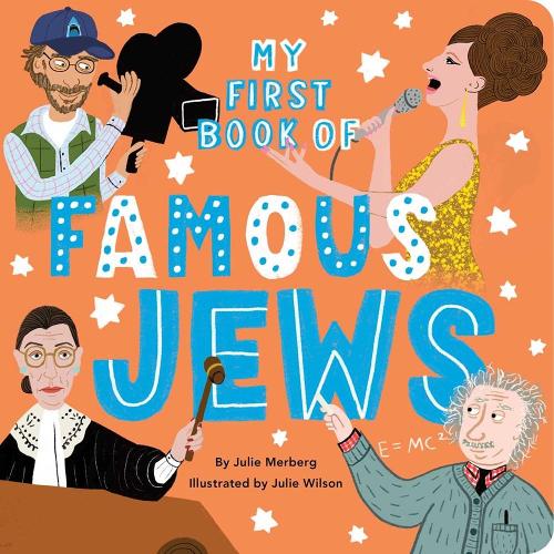 Бумажная книга «My First Book Of Famous Jews», автор Джули Мерберг - фото №1