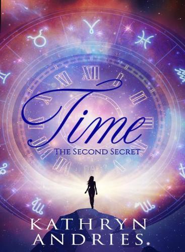 Паперова книга «Time: The Second Secret», автор Кетрін Ендріс - фото №1