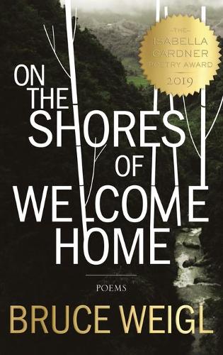 Бумажная книга «On the Shores of Welcome Home», автор Брюс Вейгл - фото №1