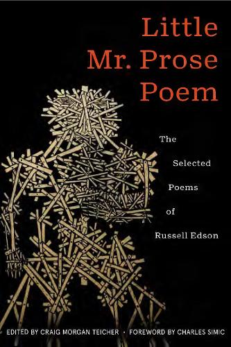 Бумажная книга «Little Mr. Prose Poem: Selected Poems of Russell Edson», автор Рассел Эдсон - фото №1