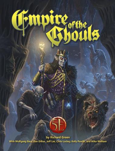 Бумажная книга «Empire of the Ghouls for 5th Edition», авторов Джефф Ли, Майк Уэлхем, Ричард Грин, Вольфганг Баур - фото №1