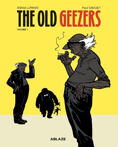Бумажная книга «The Old Geezers Vol 1», автор Уилфрид Лупано - фото №1