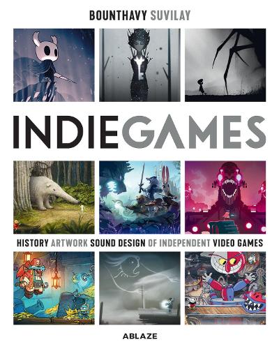 Paper book «Indie Games: The Origins of Minecraft, Journey, Limbo, Dead Cells, The Banner Saga and Firewatch», author Bounthavy Suvilay - фото №1
