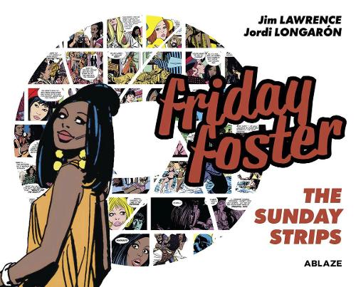 Бумажная книга «Friday Foster: The Sunday Strips», автор Джим Лоуренс - фото №1
