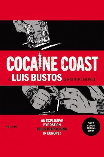 Бумажная книга «Cocaine Coast», авторов Луис Бустос, Начо Карретеро - фото №1