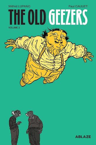 Паперова книга «The Old Geezers Vol 2», автор Вілфрід Лупано - фото №1