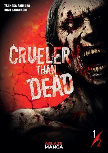 Бумажная книга «Crueler Than Dead Vol 1», автор Цукаса Саймура - фото №1