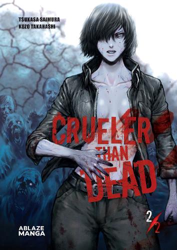Бумажная книга «Crueler Than Dead Vol 2», автор Цукаса Саймура - фото №1