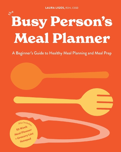Бумажная книга «The Busy Person's Meal Planner: A Beginners Guide to Healthy Meal Planning with 40+ Recipes and a 52-Week Meal Planner Notepad», автор Лаура Лигос - фото №1