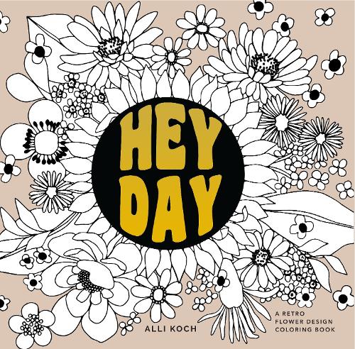 Бумажная книга «Heyday: A Coloring Book with Midcentury Designs and Floral Patterns», автор Алли Кох - фото №1