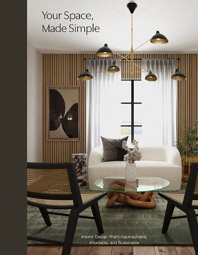 [object Object] «Your Space, Made Simple: Interior Design that's Approachable, Affordable, and Sustainable», автор Аріель Мегідсон - фото №1
