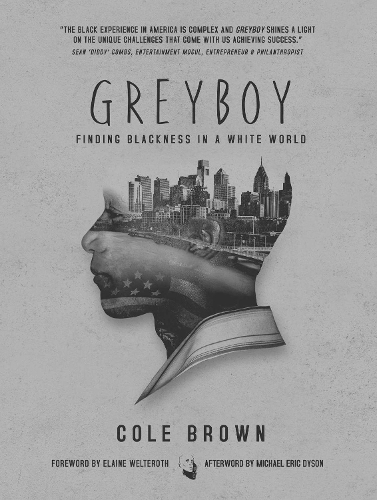 Бумажная книга «Greyboy: Finding Blackness in a White World», автор Коул Браун - фото №1