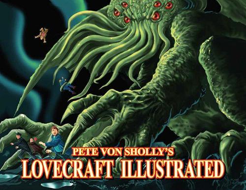 Паперова книга «Pete Von Sholly's Lovecraft Illustrated», автор Піт із Шоллі - фото №1
