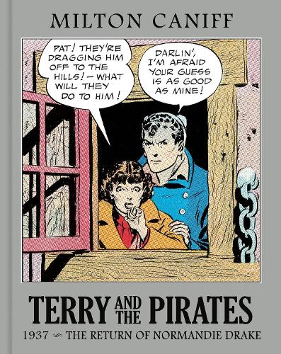 Бумажная книга «Terry and the Pirates: The Master Collection Vol. 3: 1937 - The Return of Normandie Drake», автор Милтон Канифф - фото №1