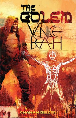 Паперова книга «The Golem of Venice Beach: Vol. 1», автор Чанан Бейзер - фото №1