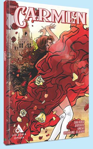 Паперова книга «Carmen: The Graphic Novel», автор Алек Шрейдер - фото №1