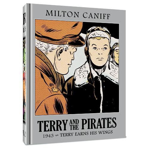 Бумажная книга «Terry and the Pirates: The Master Collection Vol. 9: 1943 - Terry Earns His Wings», автор Милтон Канифф - фото №1