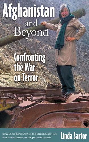 Бумажная книга «Afghanistan and Beyond: Confronting the War on Terror», автор Линда Сартор - фото №1