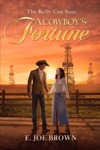 Бумажная книга «A Cowboy's Gusher: Volume 2», автор Э. Джо Браун - фото №1