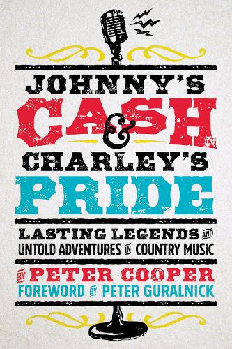 Бумажная книга «Johnny's Cash and Charley's Pride: Lasting Legends and Untold Adventures in Country Music» - фото №1