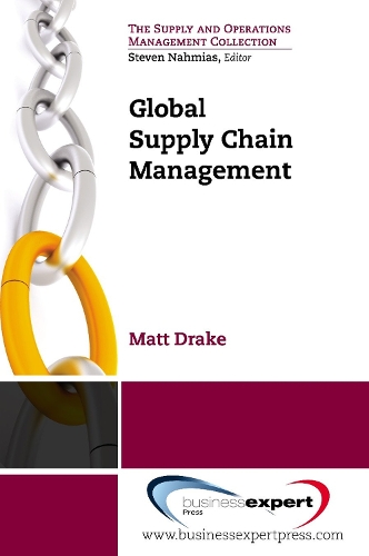 Паперова книга «Global Supply Chain Management», автор Метт Дрейк - фото №1