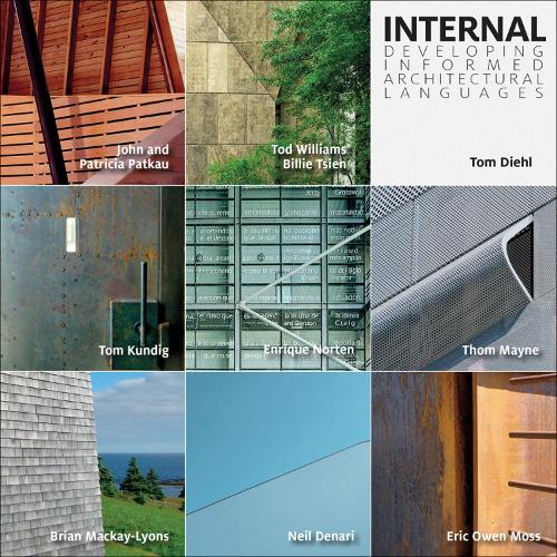 Бумажная книга «Internal: Developing Informed Architectural Languages», автор Том Дил - фото №1