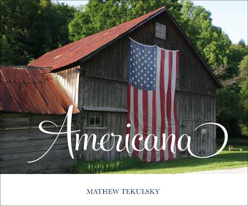 Бумажная книга «Americana: A Photographic Journey», автор Мэтью Текульский - фото №1