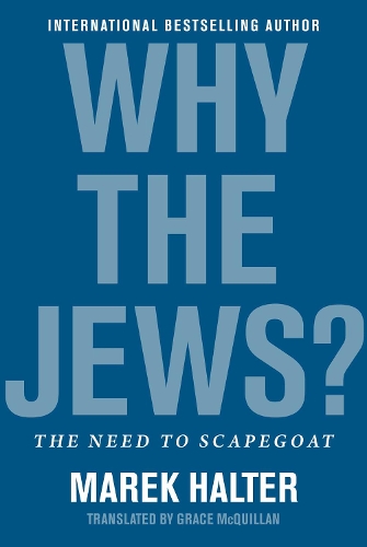 Бумажная книга «Why the Jews?: The Need to Scapegoat» - фото №1